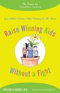 Cover: Raise Winning Kids without a Fight - Johns Hopkins University Press