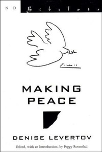 Enlarge image Cover: Making Peace - New Directions Publishing Corporation