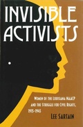 Cover: Invisible Activists - LSU Press