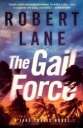 Cover: The Gail Force - Mason Alley Publishing