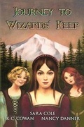 Cover: Journey to Wizards' Keep - Ravenswood Publishing