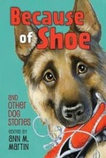 Cover: Because of Shoe and Other Dog Stories - Henry Holt & Company