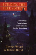 Cover: Building the Free Society - William B Eerdmans Publishing Co
