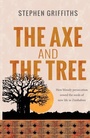 Cover: The Axe and the Tree - Monarch Books