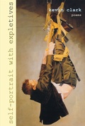 Cover: Self-Portrait with Expletives - Louisiana State University Press