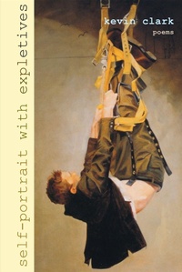 Enlarge image Cover: Self-Portrait with Expletives - Louisiana State University Press