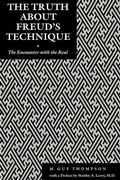 Cover: The Truth About Freud's Technique - New York University Press