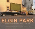 Cover: Elgin Park: Visual Memories of America from the 1920's to the Mid 1960's at 1/24th Scale - Animal Media Group LLC