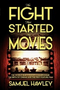 Cover: The Fight That Started the Movies - Conquistador Press