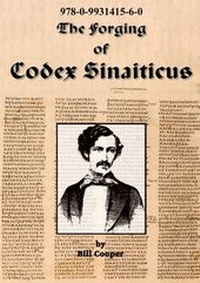 Enlarge image Cover: The Forging of Codex Sinaiticus - Creation Science Movement