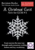Cover: A Christmas Carol: The Ultimate Audio Revision Guide for New GCSE 9-1 - Revision Rocks