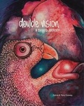 Cover: Double Vision: A Shared Journey - Tellurian Research Press
