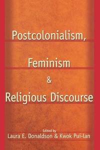 Enlarge image Cover: Postcolonialism, Feminism and Religious Discourse - Routledge