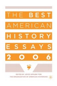Bild vergrößern Bild: The Best American History Essays 2006 - Palgrave Macmillan