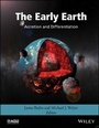 Cover: The Early Earth - Accretion and Differentiation - Wiley