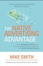 Cover: Native Advertising Advantage: Build Authentic Content that Revolutionizes Digital Marketing and Drives Revenue Growth - McGraw Hill LLC