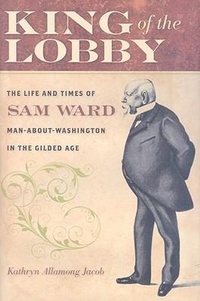 Enlarge image Cover: King of the Lobby - Johns Hopkins University Press