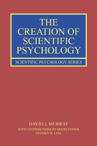 Abbildung von: The Creation of Scientific Psychology - Routledge