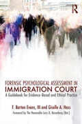 Cover: Forensic Psychological Assessment in Immigration Court - Routledge