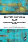Cover: Property Rights from Below - Routledge
