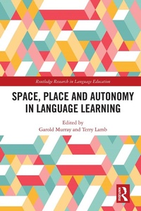 Abbildung von: Space, Place and Autonomy in Language Learning - Routledge