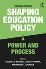 Cover: Shaping Education Policy - Routledge