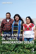 Cover: Myth and Reality in the U.S. Immigration Debate - Routledge