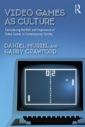 Cover: Video Games as Culture - Routledge