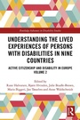 Cover: Understanding the Lived Experiences of Persons with Disabilities in Nine Countries - Routledge