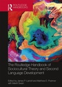 Cover: The Routledge Handbook of Sociocultural Theory and Second Language Development - Routledge