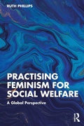 Cover: Practising Feminism for Social Welfare - Routledge