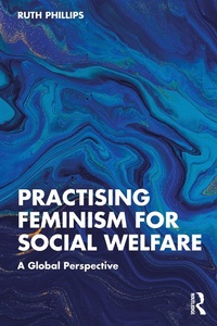 Abbildung von: Practising Feminism for Social Welfare - Routledge