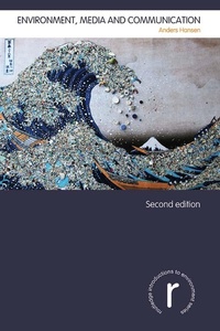 Enlarge image Cover: Environment, Media and Communication - Routledge