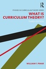 Cover: What Is Curriculum Theory? - Routledge