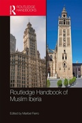 Cover: The Routledge Handbook of Muslim Iberia - Routledge