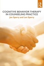 Cover: Cognitive Behavior Therapy in Counseling Practice - Routledge