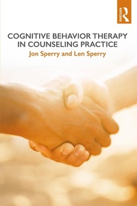 Enlarge image Cover: Cognitive Behavior Therapy in Counseling Practice - Routledge
