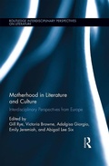 Cover: Motherhood in Literature and Culture - Routledge