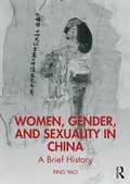 Abbildung von: Women, Gender, and Sexuality in China - Routledge