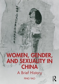 Abbildung von: Women, Gender, and Sexuality in China - Routledge