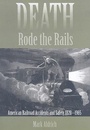 Cover: Death Rode the Rails - Johns Hopkins University Press
