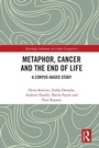 Cover: Metaphor, Cancer and the End of Life - Routledge