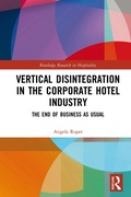 Cover: Vertical Disintegration in the Corporate Hotel Industry - Routledge