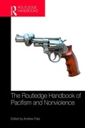 Cover: The Routledge Handbook of Pacifism and Nonviolence - Routledge