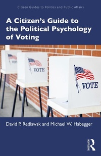 Abbildung von: A Citizen's Guide to the Political Psychology of Voting - Routledge
