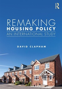 Enlarge image Cover: Remaking Housing Policy - Routledge