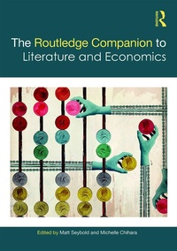 Abbildung von: The Routledge Companion to Literature and Economics - Routledge
