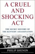 Cover: Cruel and Shocking Act - Henry Holt & Company