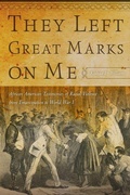 Cover: They Left Great Marks on Me - New York University Press