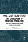 Cover: Post-Soviet Constitutions and Challenges of Regional Integration - Routledge
